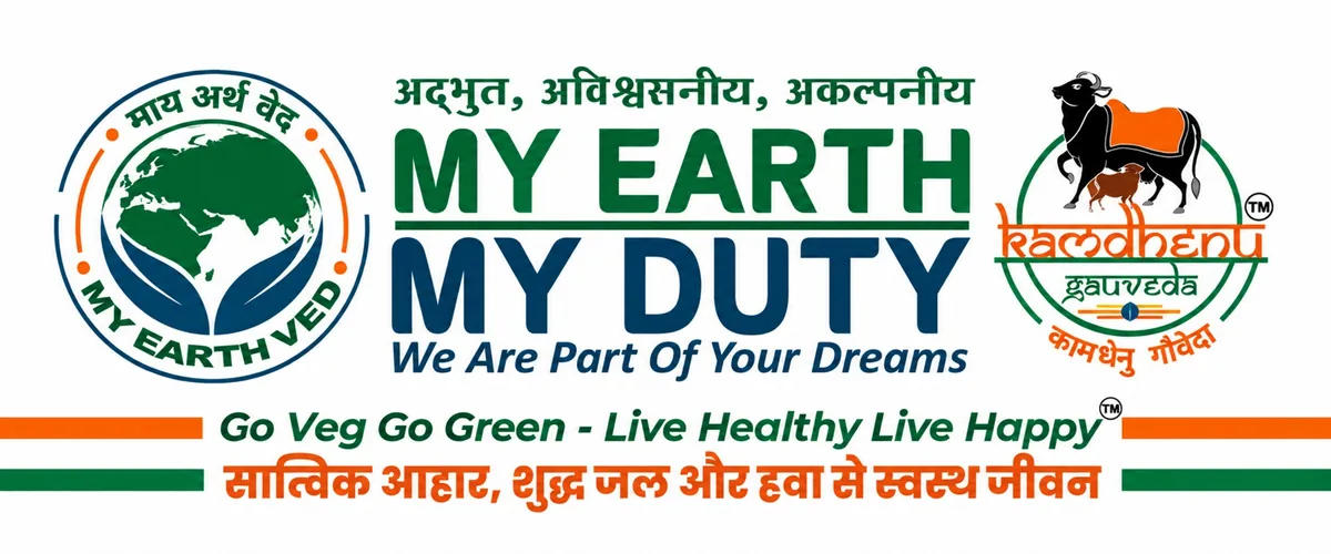 My Earth My Duty / Go Veg Go Green